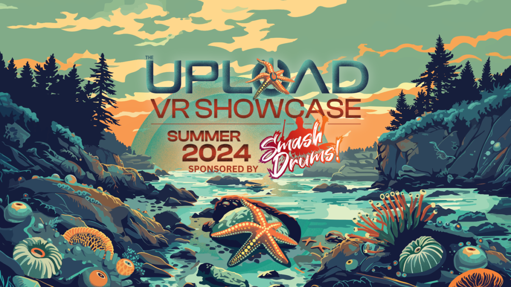 UploadVR Summer Showcase Spotlights Mixed Reality Games on June 26th